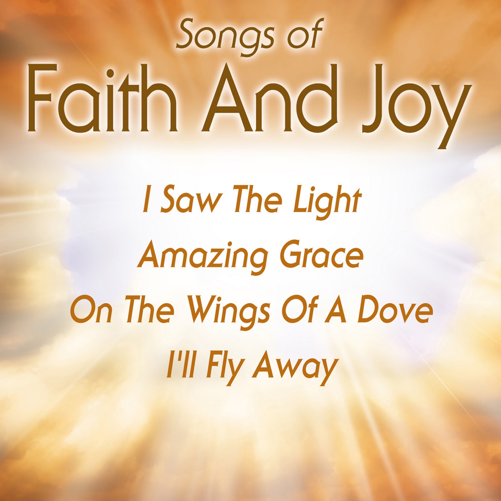 Songs of Faith And Joy