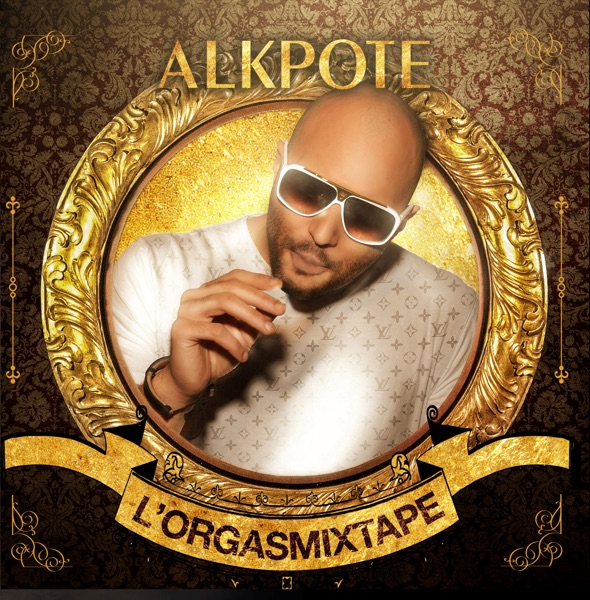 L'Orgasmixtape - Alkpote