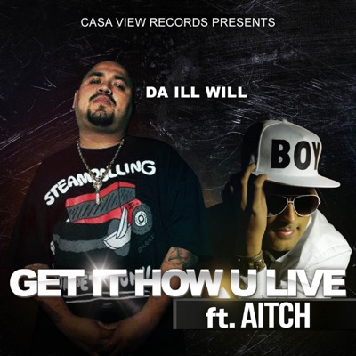 Get It How U Live (feat. Aitch) - Single
