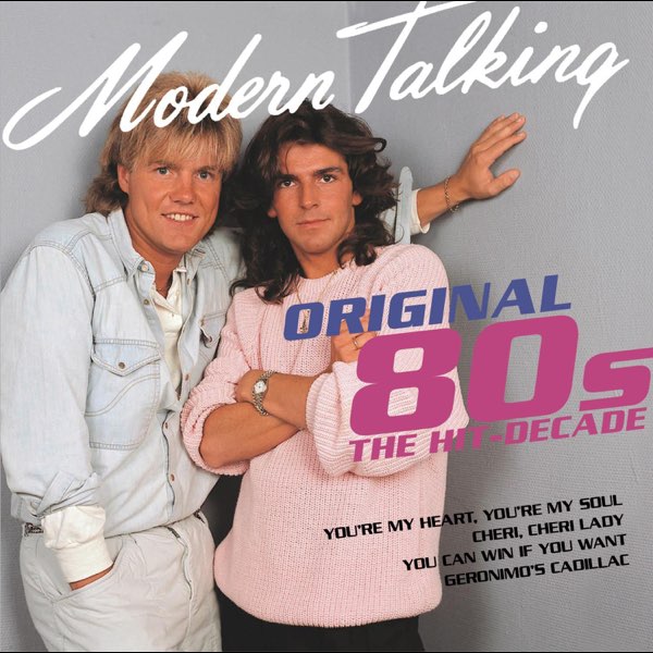 Original 80'S - Album by Modern Talking - Apple Music