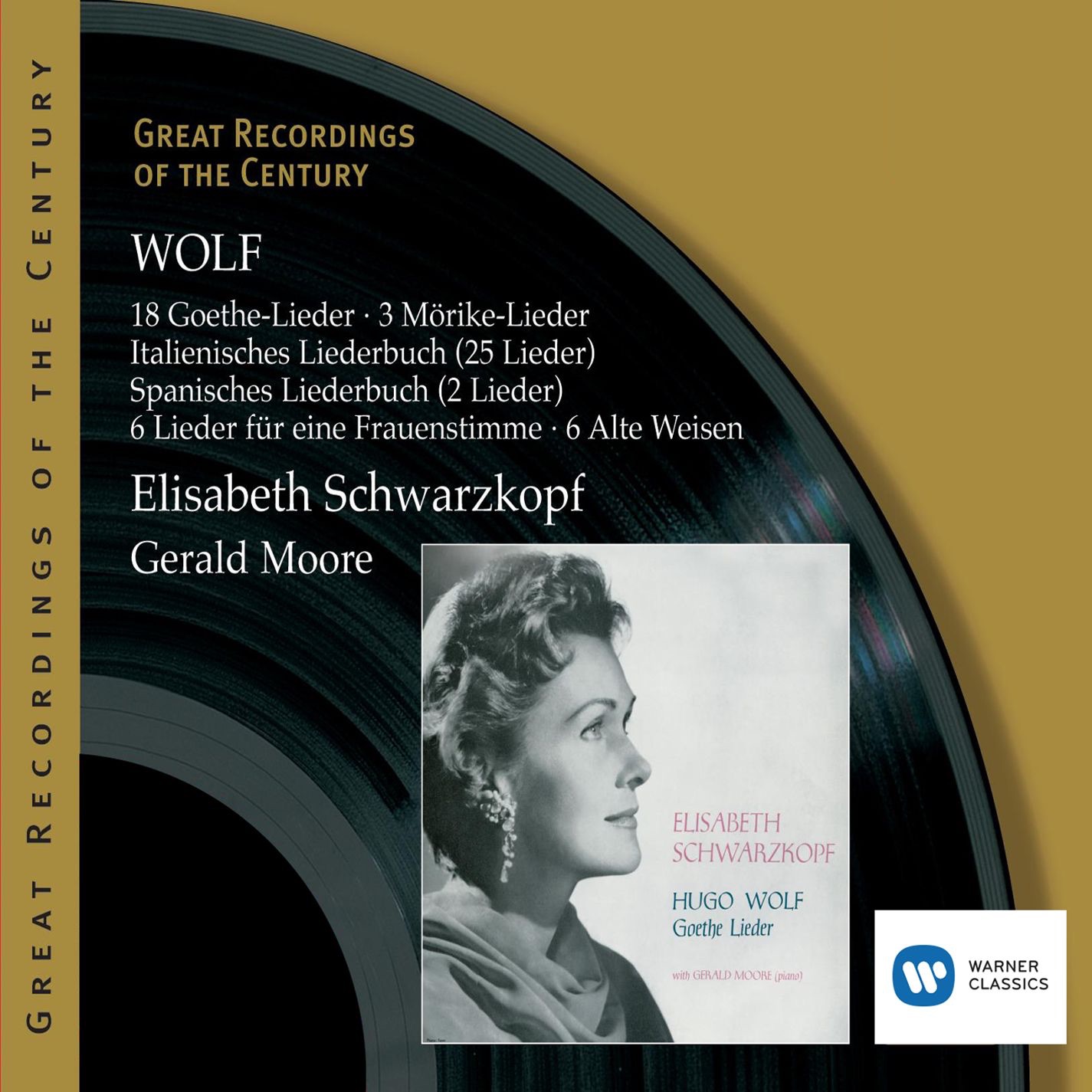 Great Performances of the Century - Wolf: Lieder