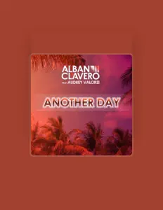 聆聽 Alban Clavero、觀看音樂影片、閱讀小傳、查看巡演日期等！