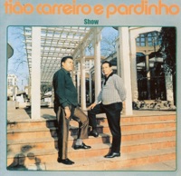 Tião Carreiro e Pardinho - Encantos da Natureza