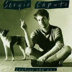 Lontano Che Vai - Sergio Caputo