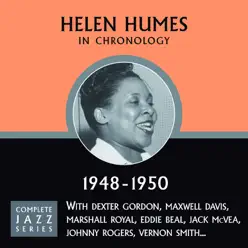 Complete Jazz Series 1948 - 1950 - Helen Humes Complete Jazz Series 1948 - 1950 - Helen Humes