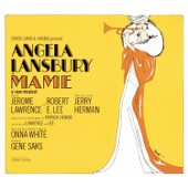 Angela Lansbury - Mame: Open a New Window