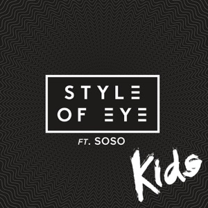 Kids (feat. SoSo) - Single