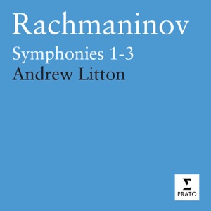 Rachmaninov: Symphonies Nos. 1 - 3