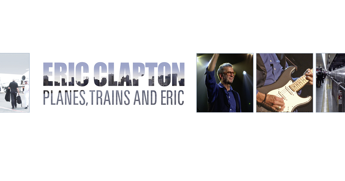 Eric Clapton: Planes, Trains and Eric on Apple Music