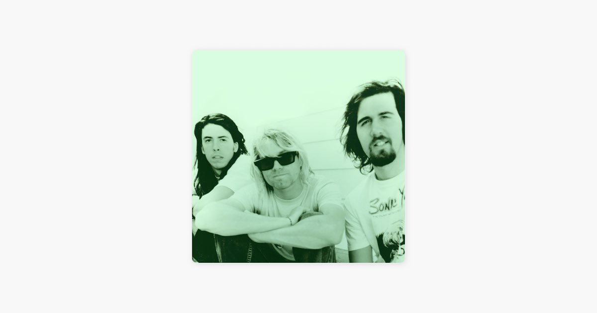 ‎Nirvana: B-Sides & Rarities - Playlist - Apple Music