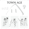 TOWN AGE - Soutaiseiriron