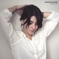 We Are Fine / Hotel 2 Tango - Single - Sharon Van Etten