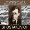 Shostakovich: Symphony No. 7 in C Major, Op. 60 "Leningrad"