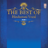 The Best Hindustani Vocal, Vol. 1