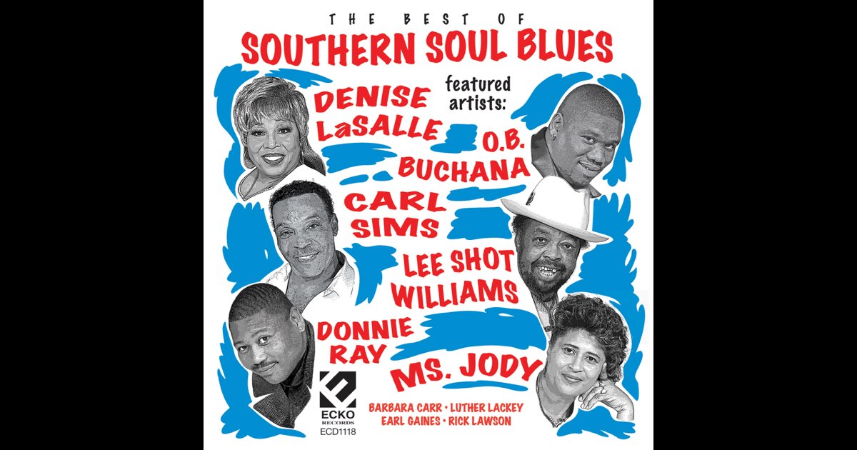 ‎Best Of Southern Soul Blues - Album by Various Artists - Apple Music