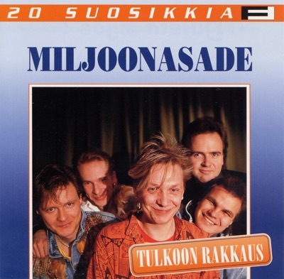 20 Suosikkia: Tulkoon Rakkaus