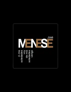 Ouça Jose Menese, assista a videoclipes, leia a biografia, veja as datas das turnês e mais!