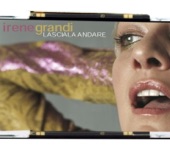 Irene Grandi - Lasciala Andare