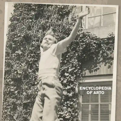 Listen to Encyclopedia of Arto by Arto Lindsay