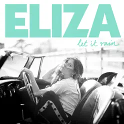 Let It Rain - Single - Eliza Doolittle