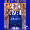 Snow Crash (Unabridged) - Neal Stephenson