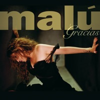 Gracias (1997-2007) - Malú