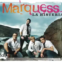 La Histeria - EP - Marquess La Histeria - EP - Marquess