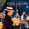 Putumayo Presents Café Latino - Разные артисты