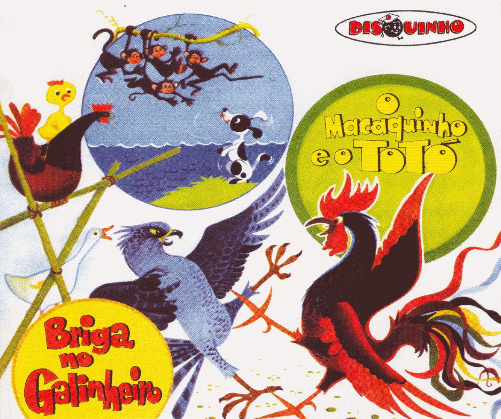 Coleção Disquinho 2002 - Briga No Galinheiro / O Macaquinho e O Totó - EP