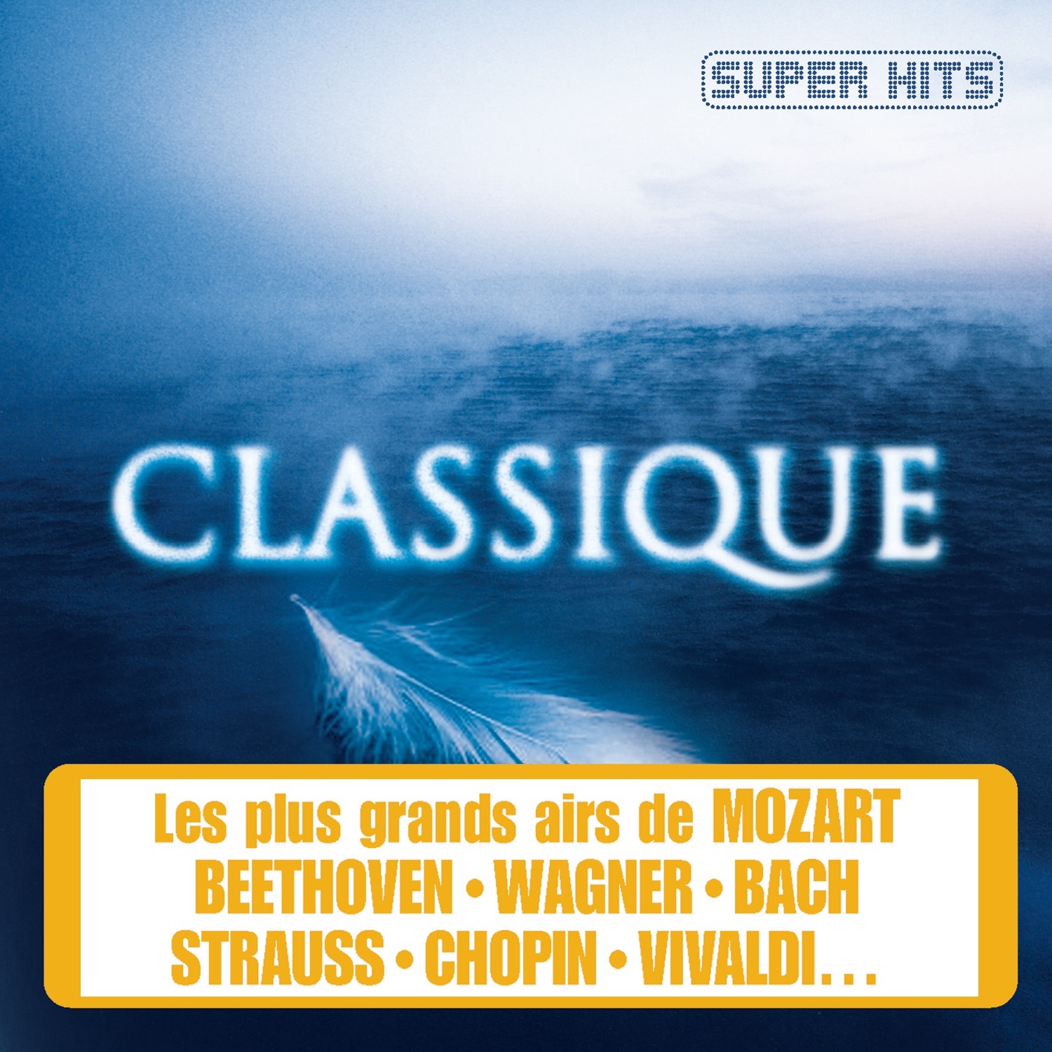 Super Hits Classiques