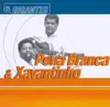 Pena Branca & Xavantinho - O Grande Sertão