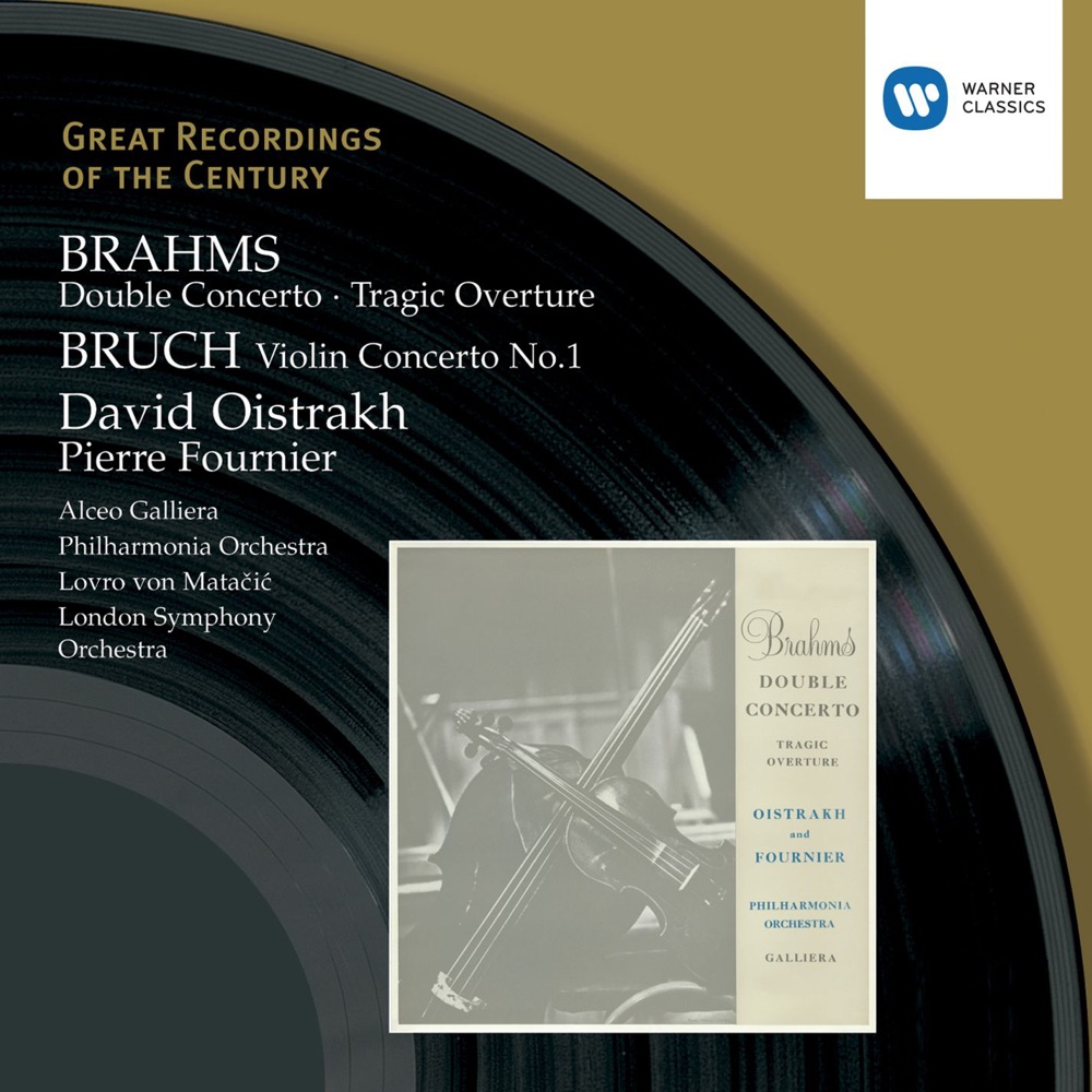 Обложка альбома «Great Recordings of the Century - Brahms: Double Concerto, Tragic Overture - Bruch: Violin Concerto No. 1» — Alceo Galliera, David Oistrakh, London Symphony Orchestra, Lovro von Matačić, Philharmonia Orchestra & Pierre Fournier