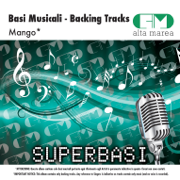 Basi Musicali: Mango (Versione karaoke) - Alta Marea