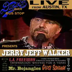 Live from Dixie's Bar & Bus Stop - Jerry Jeff Walker