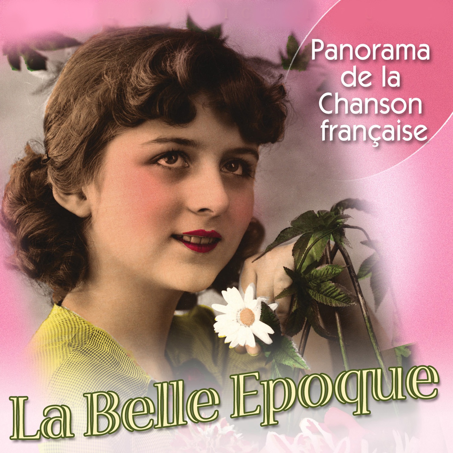 Panorama de la Chanson française - La Belle Epoque