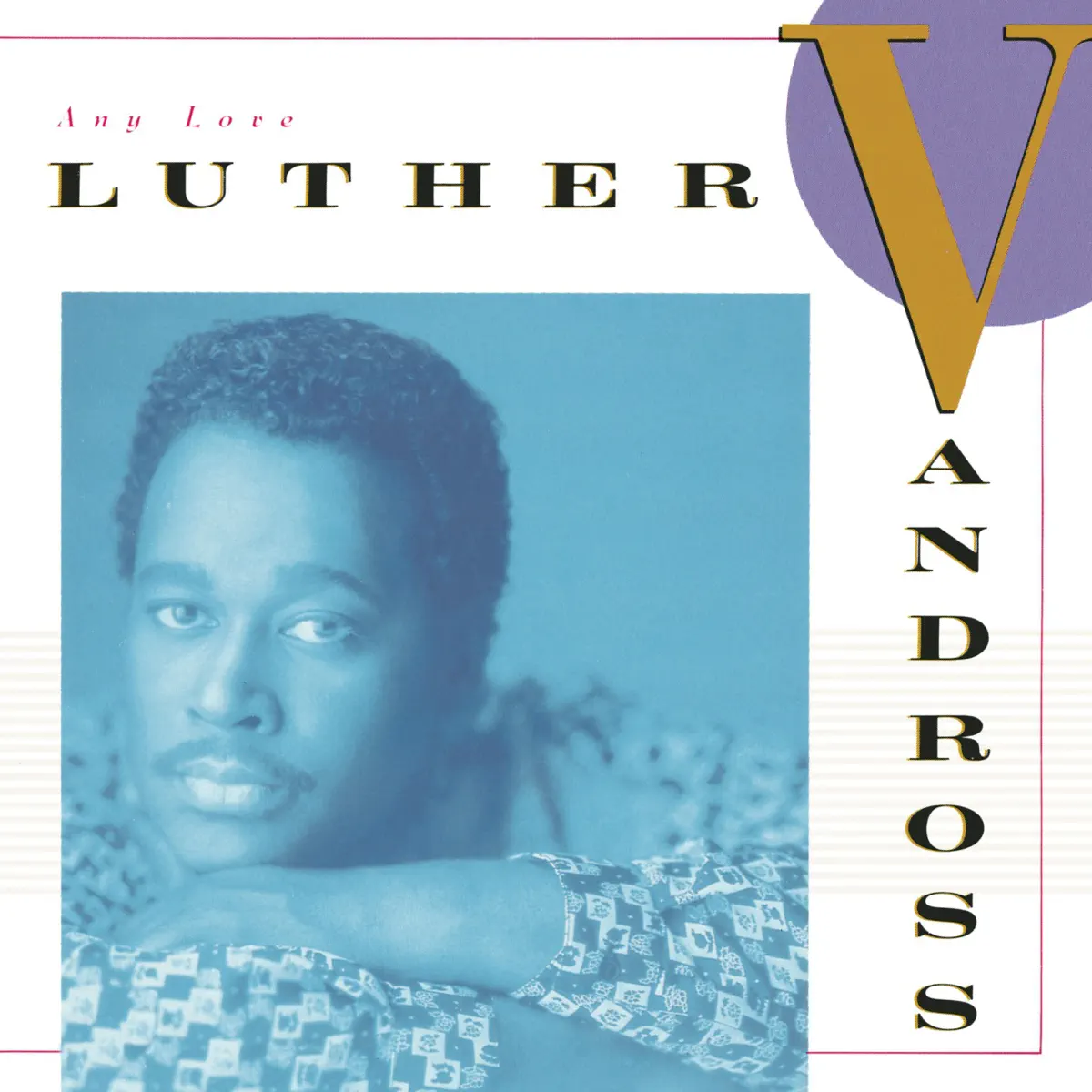 Luther Vandross - Any Love (1988) [iTunes Plus AAC M4A]-新房子