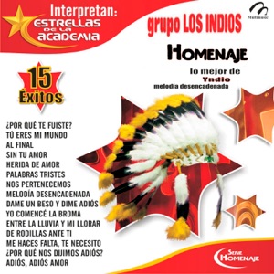 Lo Mejor de Yndio Melodia Desencadenada