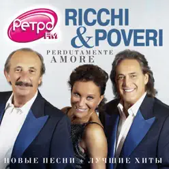 Perdutamente amore (New & Best) - Ricchi e Poveri