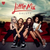 Little Mix - Salute - Single Version