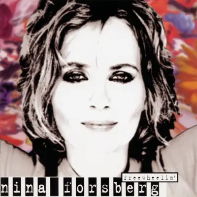 Listen to Freewheelin' by Nina Forsberg