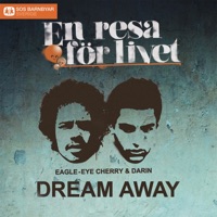 Dream Away - Single - Eagle-Eye Cherry & Darin