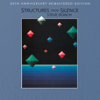 Structures From Silence (30th Anniversary Deluxe Remastered Edition) - Steve Roach