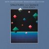 Structures From Silence (30th Anniversary Deluxe Remastered Edition) - Steve Roach