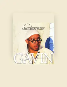 Listen to Gavin, watch music videos, read bio, see tour dates & more!