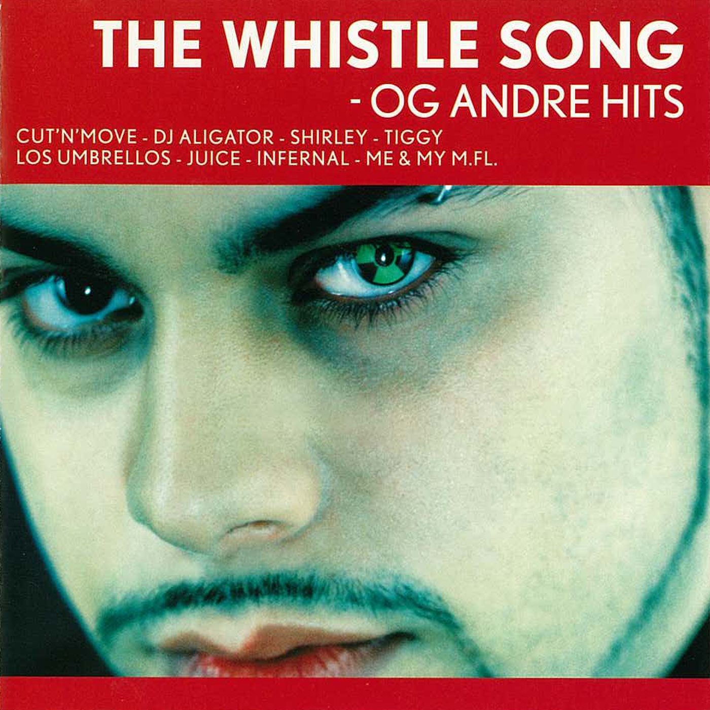 The Whistle Song - Og Andre Hits
