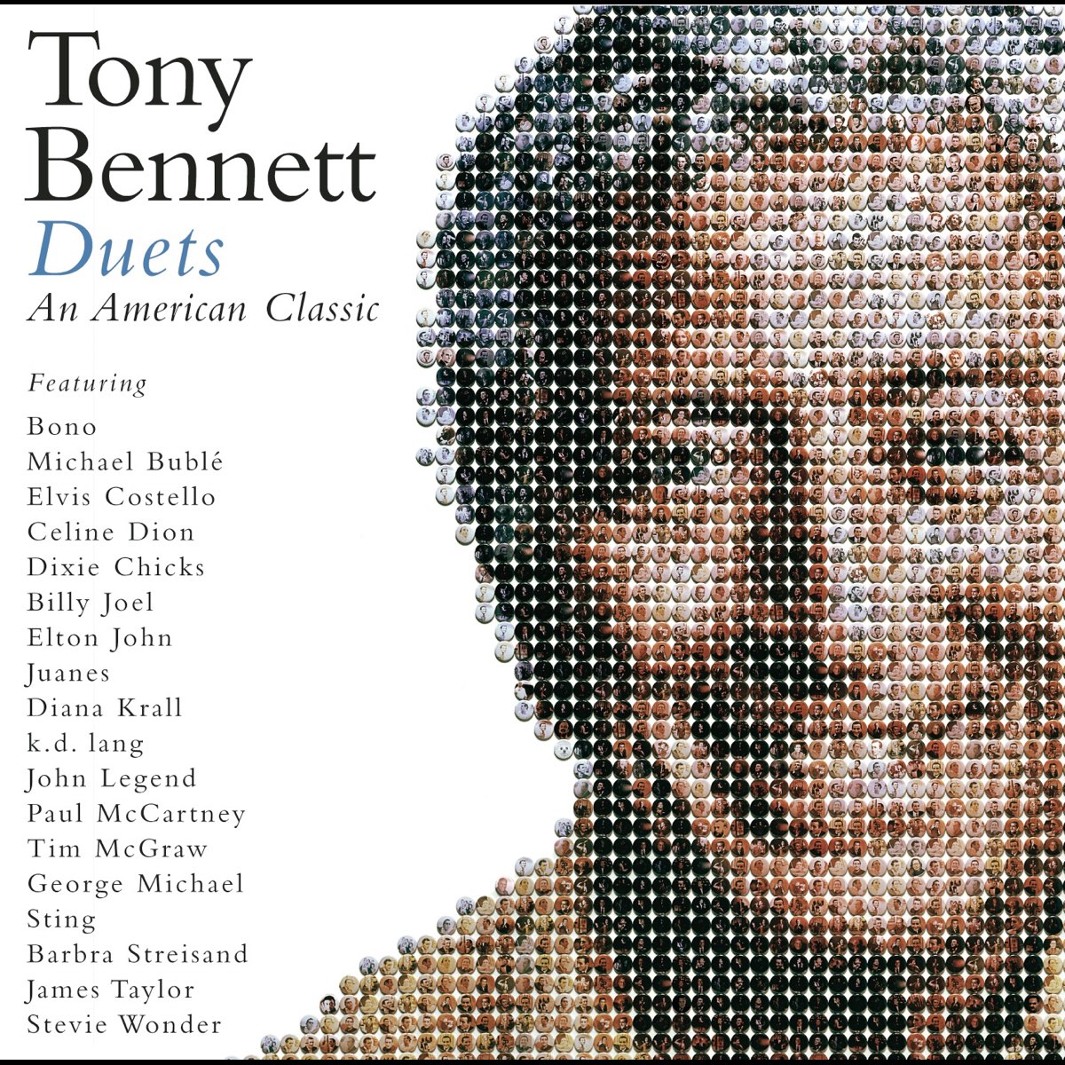 Duets - An American Classic》- Tony Bennett的专辑 - Apple Music