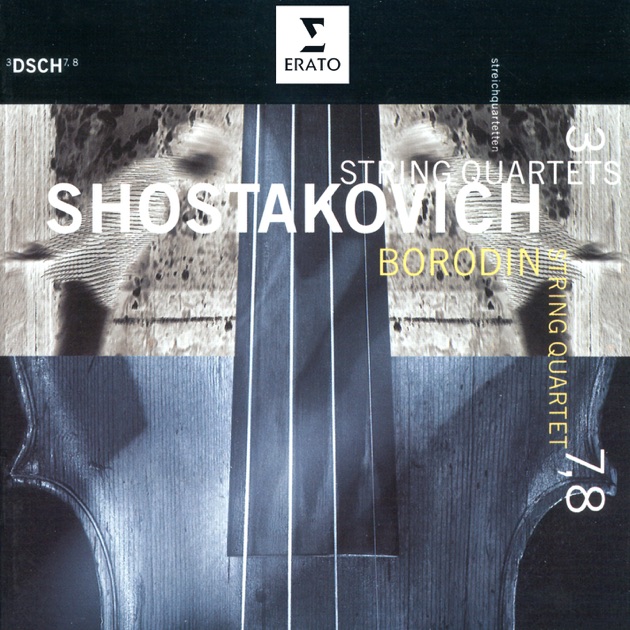 Shostakovich: String Quartets Nos. 3, 7 & 8 - ボロディン弦楽四重奏