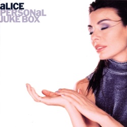 Alice - A Cosa Pensano