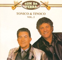 Tonico & Tinoco - Brasil Caboclo