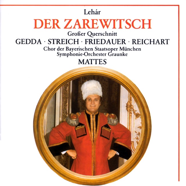 Lehár: Der Zarewitsch · Highlights (The Tzarevitch)